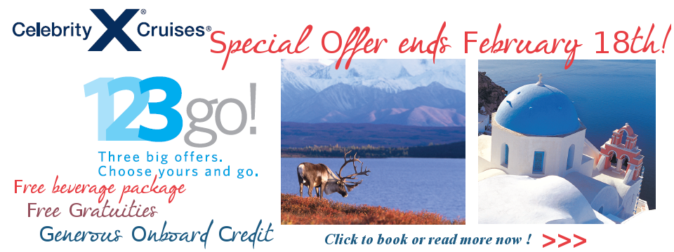 Celebrity Cruises Special 1-2-3 Offer Extends til February 18, 2013!